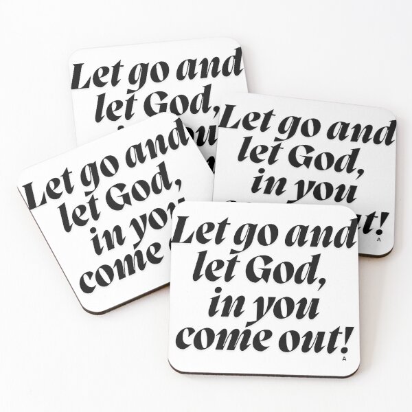 Item preview, Let go and let God, in you come out! designed and sold by Finds.