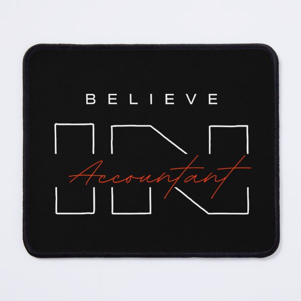 Item preview, Believe in Accountant Gift for CPA Bookkeeper designed and sold by Anixr.