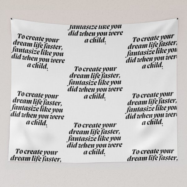 Item preview, To create your dream life faster, fantasize like you did when you were a child. designed and sold by Finds.