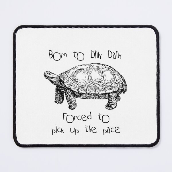 Item preview, Born to Dilly Dally designed and sold by Minister-Miller.