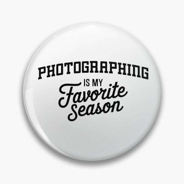 Item preview, Photographing is My Favorite Season Funny Photographing Lover designed and sold by Oussinc.