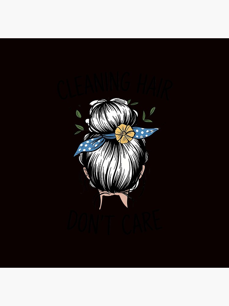 Thumbnail 4 of 4, Pillow, Cute Cleaning Lady - Cleaning Hair Don’t Care designed and sold by PortraitFantasy.