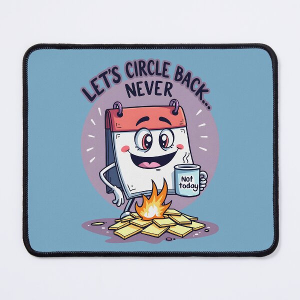 Item preview, Let's Circle Back... Never designed and sold by CreativoDesign.