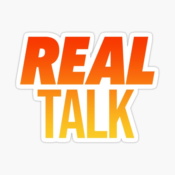 Artikel-Vorschau von Real Talk in Hot Orange Bold, designt und verkauft von luv-fi.
