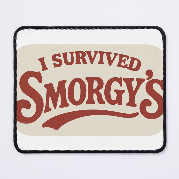 Item preview, I Survived Smorgy’s designed and sold by Discaux.