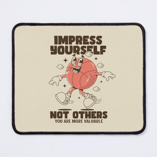 Item preview, Impress yourself, not others. Basketball character designed and sold by adipra.