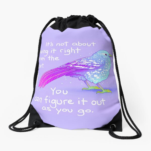"It's Not About Getting it Right From the Start" Encouraging Wren Drawstring Bag