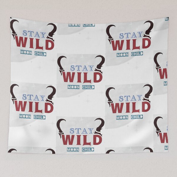 Item preview, Stay wild moon child designed and sold by Atya.