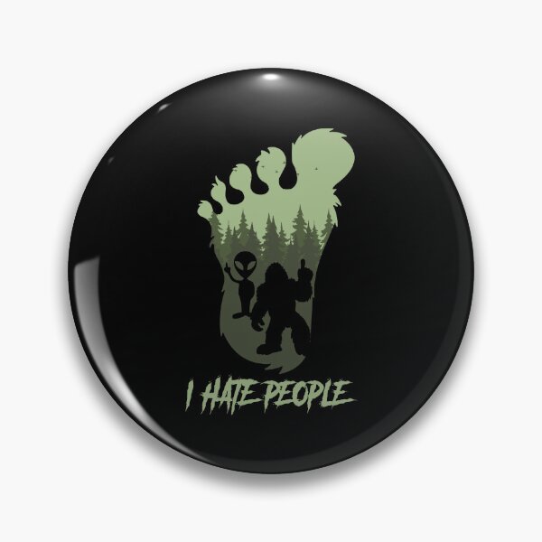 Item preview, I Hate People Bigfoot Sasquatch Alien Lovers Men Women Funny designed and sold by Spyshirt.