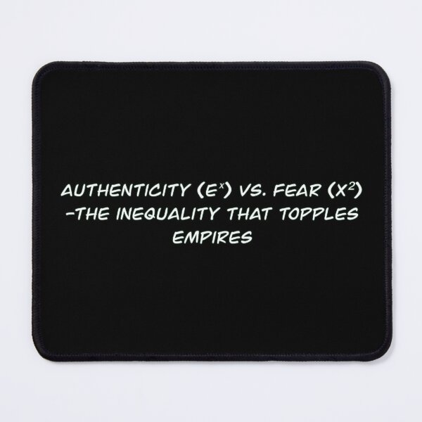 Item preview, Authenticity (eˣ) vs. Fear (x²) Print | The Inequality That Topples Empires designed and sold by aadventures.
