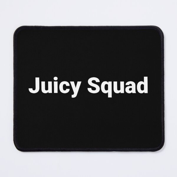 Item preview, Juicy Squad designed and sold by Text-based T-Shirts and Gifts.