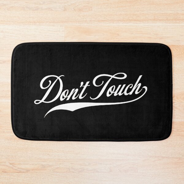 Item preview, Dont touch designed and sold by Newrealis.