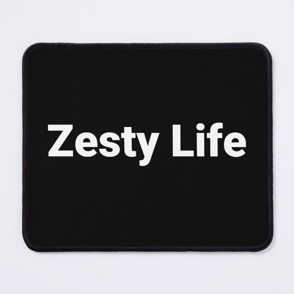 Item preview, Zesty Life designed and sold by Text-based T-Shirts and Gifts.