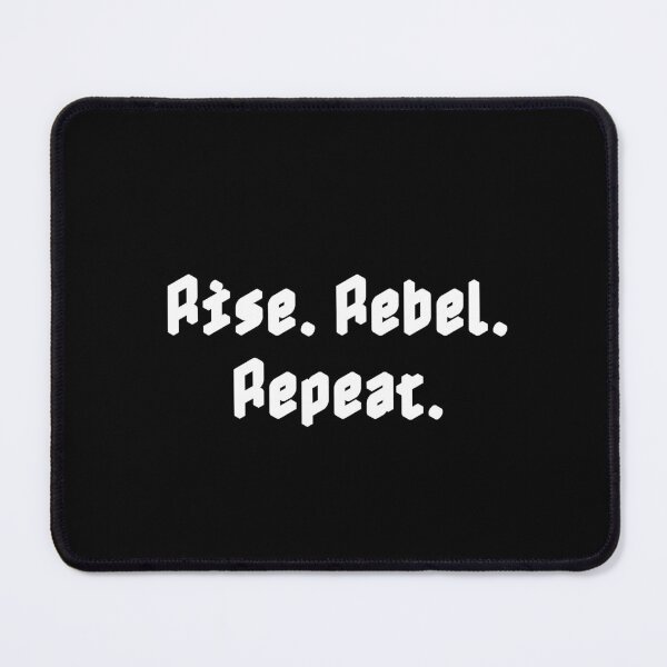 Item preview, Rise. Rebel. Repeat. designed and sold by Ninjacatoff.