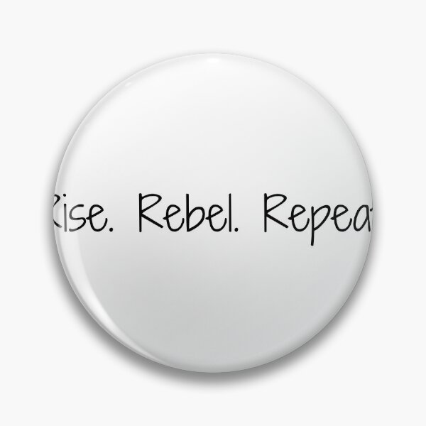 Item preview, Rise. Rebel. Repeat. designed and sold by Ninjacatoff.