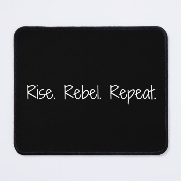 Item preview, Rise. Rebel. Repeat. designed and sold by Ninjacatoff.