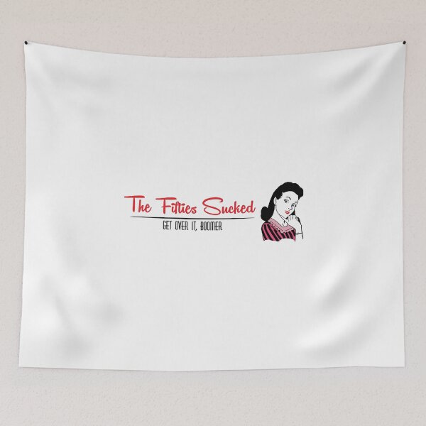 Item preview, The Fifties Sucked 3 designed and sold by Balerion6.