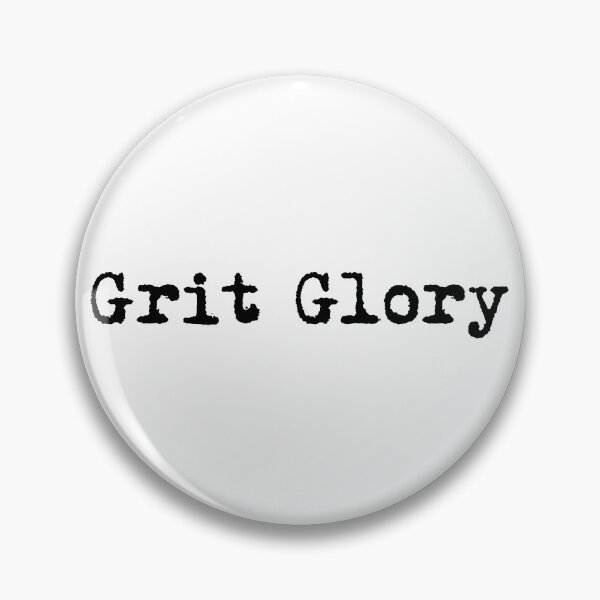 Item preview, Grit & Glory designed and sold by Ninjacatoff.