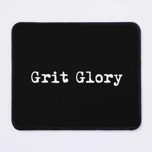Item preview, Grit & Glory designed and sold by Ninjacatoff.