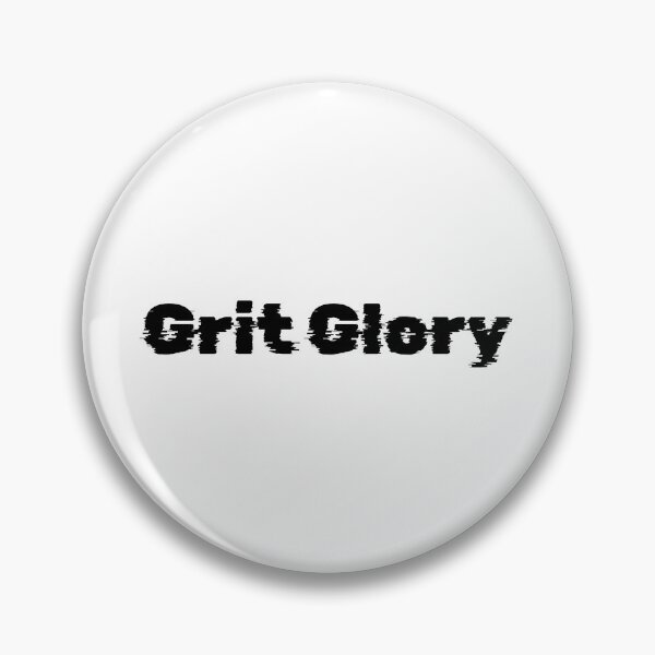 Item preview, Grit & Glory designed and sold by Ninjacatoff.