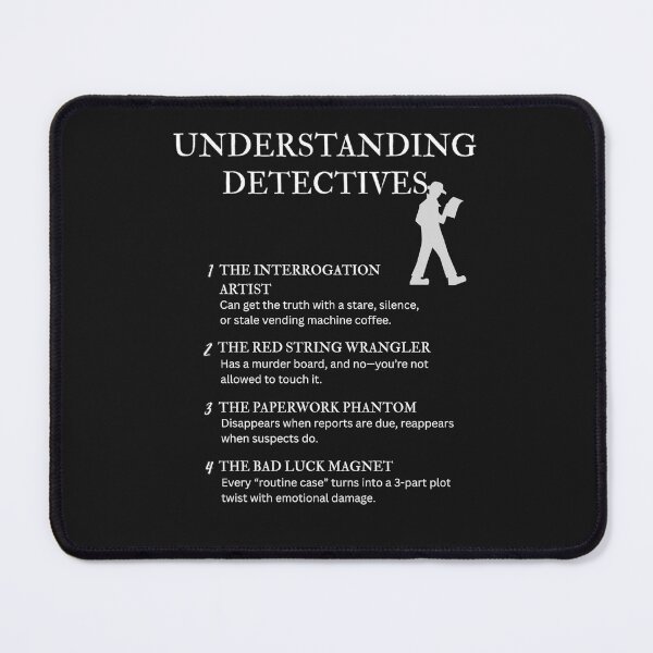 Item preview, Black – Understanding Detectives – Funny Crime Solver Quotes for True Crime & Mystery Fans designed and sold by PsyFlow35.