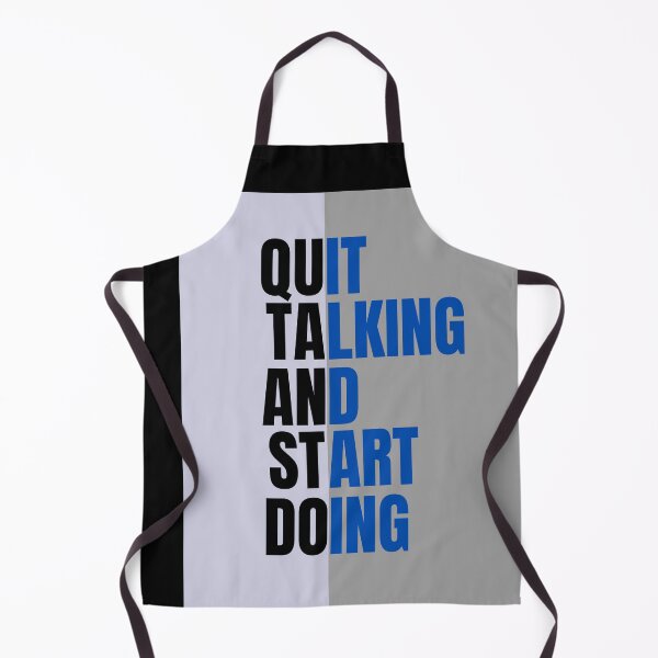 Item preview, Make a statement — "Quit Talking. Start Doing." designed and sold by THKR-Co.