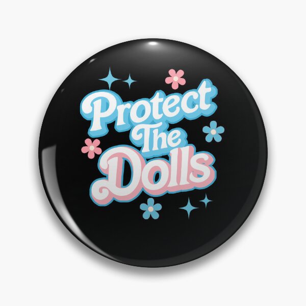 Item preview, Protect The Dolls Trans Pride Human Rights Funny designed and sold by Cute-Collection.