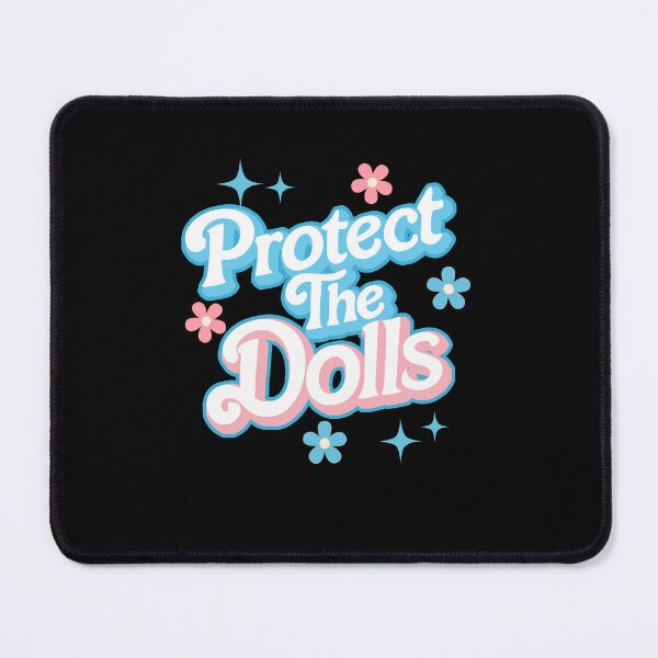Item preview, Protect The Dolls Trans Pride Human Rights Funny designed and sold by Cute-Collection.
