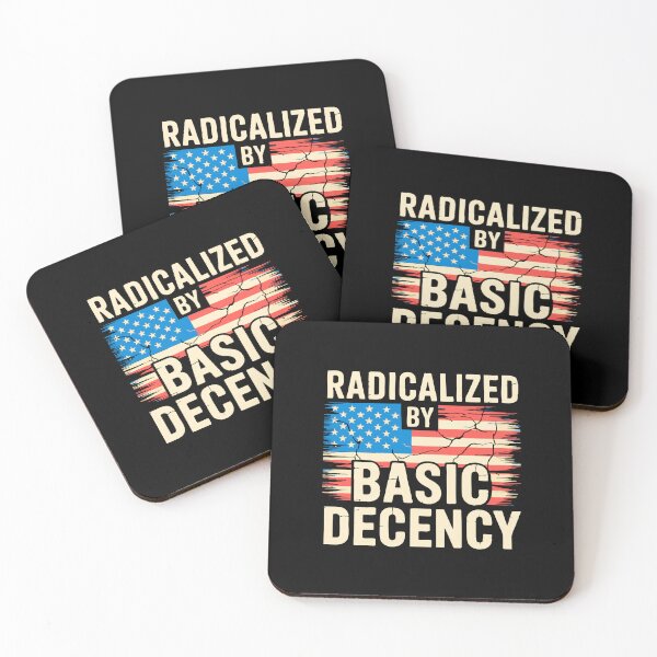 Item preview, Radicalized By Basic Decency Kindness Political Humor Progressive Equality designed and sold by w1ckerman.