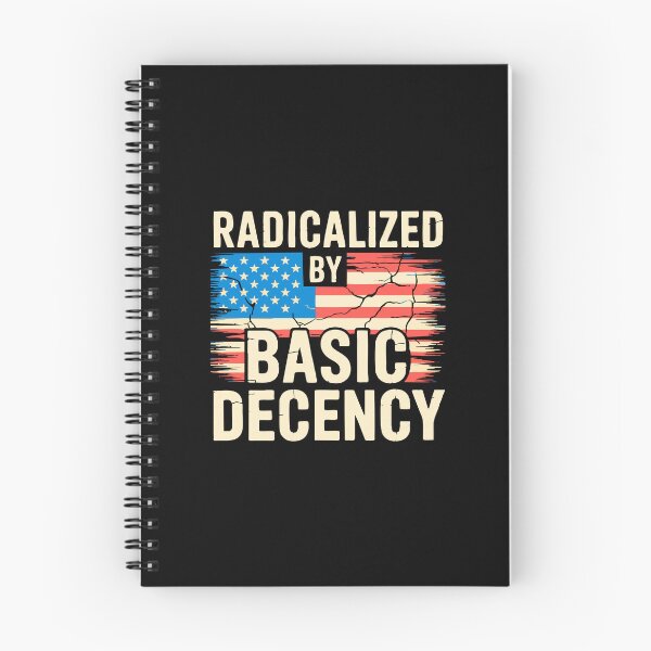 Item preview, Radicalized By Basic Decency Kindness Political Humor Progressive Equality designed and sold by w1ckerman.