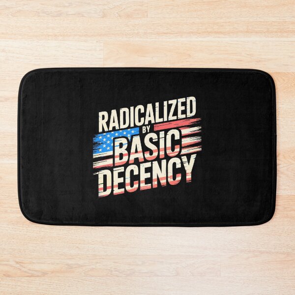 Item preview, Radicalized By Basic Decency Kindness Political Humor Progressive Equality designed and sold by w1ckerman.