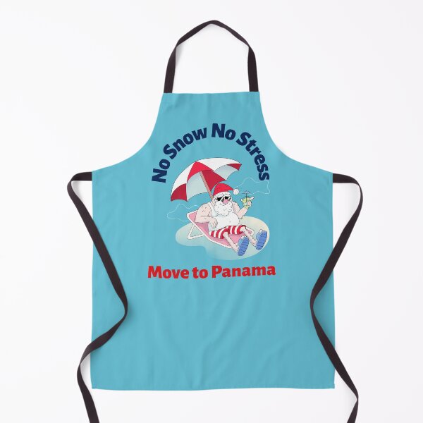 Item preview, No Snow No Stress Move to Panama designed and sold by JoeVee-Int.