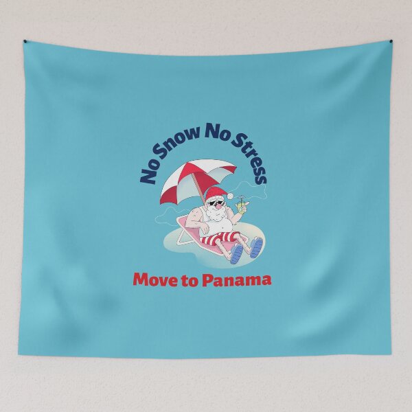 Item preview, No Snow No Stress Move to Panama  designed and sold by JoeVee-Int.