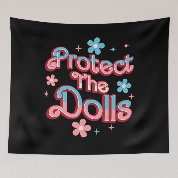 Item preview, Protect The Dolls Trans Pride Human Rights Retro designed and sold by Cute-Collection.