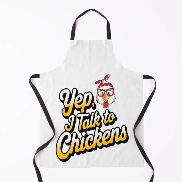 Item preview, Yep I talk to chickens - I love chickens - Chickens get ready - All you need is chickens - Its you chickens designed and sold by JansenGS.