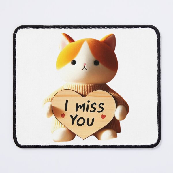 Item preview, Purr-fect Sentiment: A Cute Cat Holding a 'Miss You' Heart designed and sold by Fantabulous.