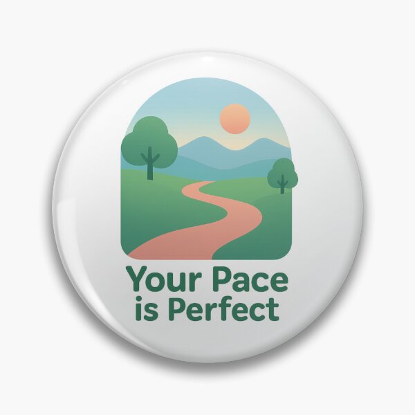 Item preview, Your Pace is Perfect – Motivational Minimalist Design for Calm & Confidence designed and sold by DJCApparel.