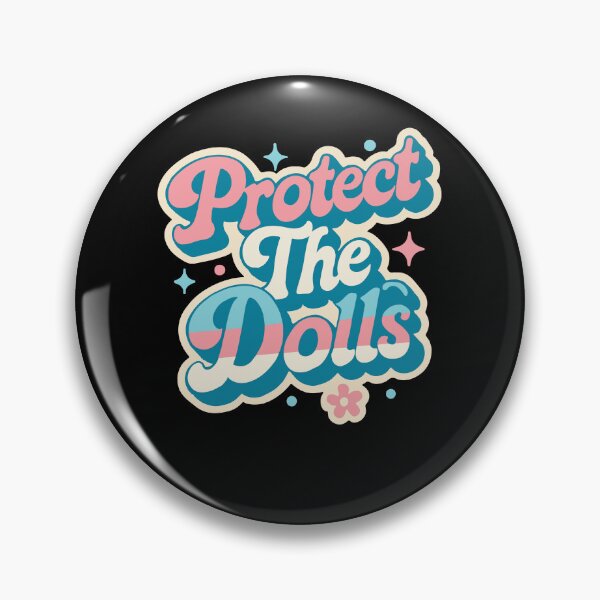 Item preview, Protect The Dolls Transgender Pride Human Rights designed and sold by Cute-Collection.
