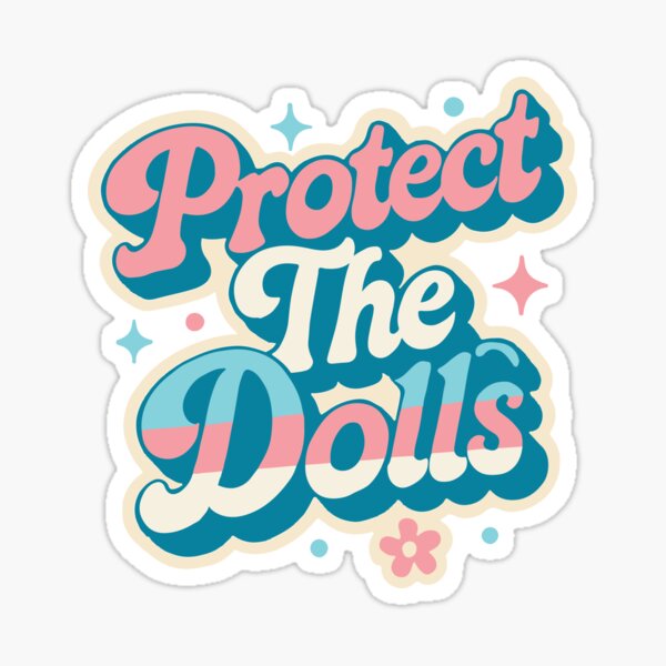 Item preview, Protect The Dolls Transgender Pride Human Rights designed and sold by Cute-Collection.