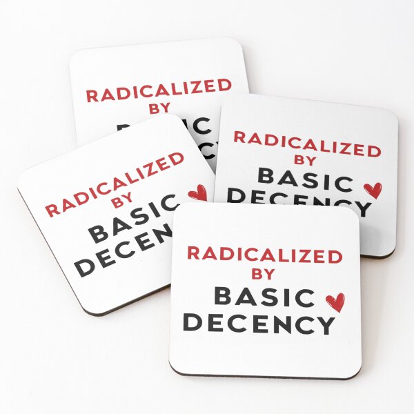 Item preview, Radicalized for Basic Decency T-Shirt | Stylish Activism | Anti-Trump T-Shirt | Gift for Progressives and Democrats designed and sold by StormArte.
