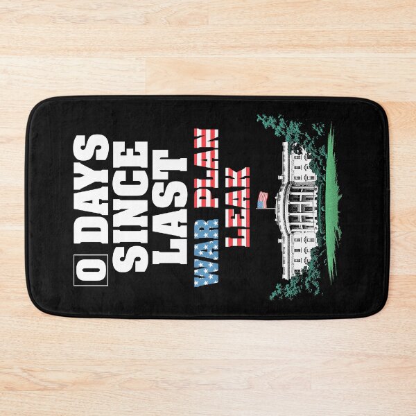 Item preview, Zero Days Since War Plan Leak Sarcastic White House Politics designed and sold by GrandeDuc.