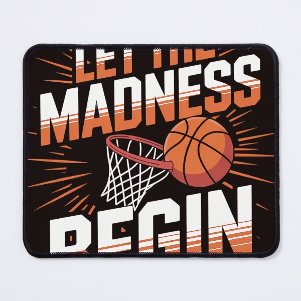 Item preview, Let The Madness Begin Basketball Street Sports Player Team designed and sold by MAKOPOKOShop.