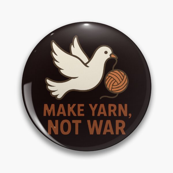 Item preview, MAKE YARN, NOT WAR designed and sold by FrameFlow.