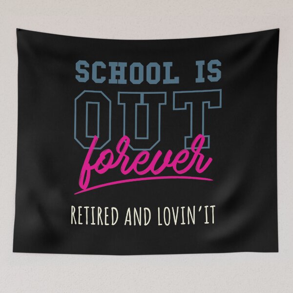 Item preview, School Is Out Forever designed and sold by Kieran Abbott.