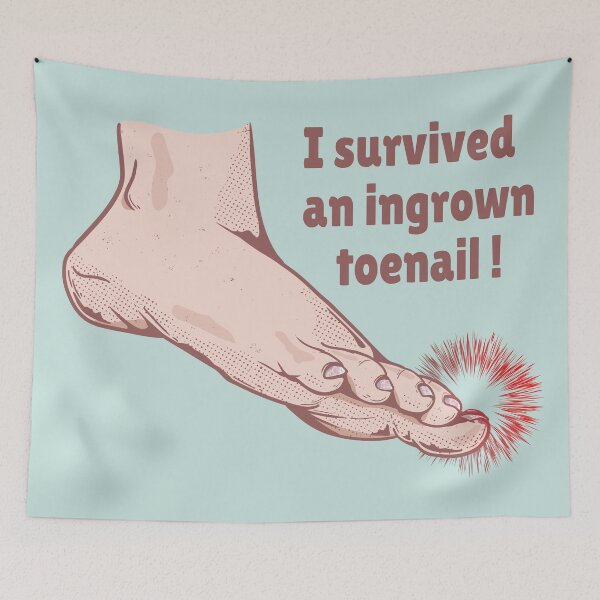 Item preview, I survived an ingrown toenail designed and sold by LICENSEDLEGIT.