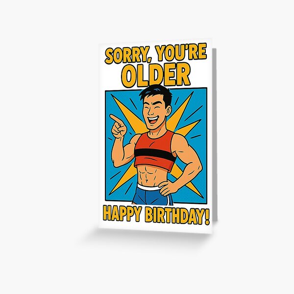Item preview, Sorry You’re Older – Cartoon Birthday Roast for Gay Friend designed and sold by Aryabek.