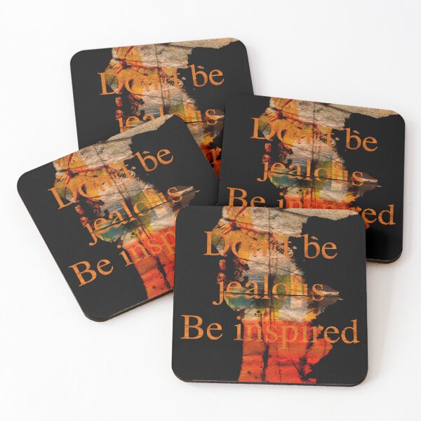 Item preview, Don't be Jealous, be Inspired Text Art designed and sold by NickDedidis.