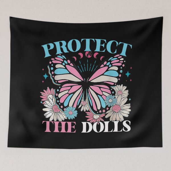 Item preview, Protect The Dolls Trans Women Solidarity Funny designed and sold by Cute-Collection.