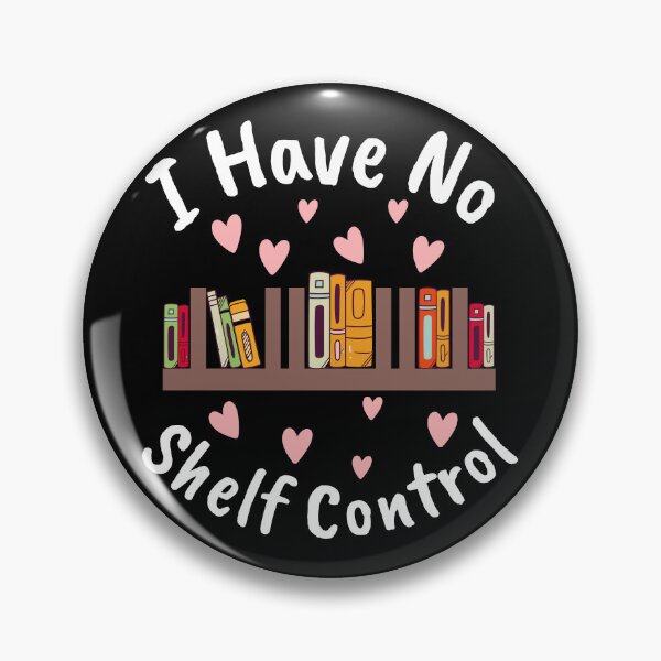 Item preview, I Have No Shelf Control Book Reader designed and sold by MarDeea.
