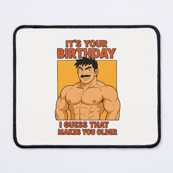 Item preview, I Guess That Makes You Older – Muscle Mustache Birthday Joke designed and sold by Places On Earth.